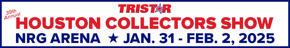 TRISTAR Houston Collectors Show, Feb. 3-5